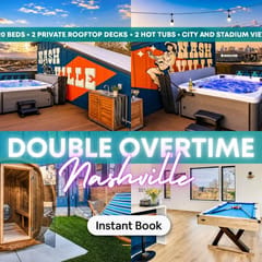 2 Nashville Homes | Rooftop Hot Tubs | Sleeps 24